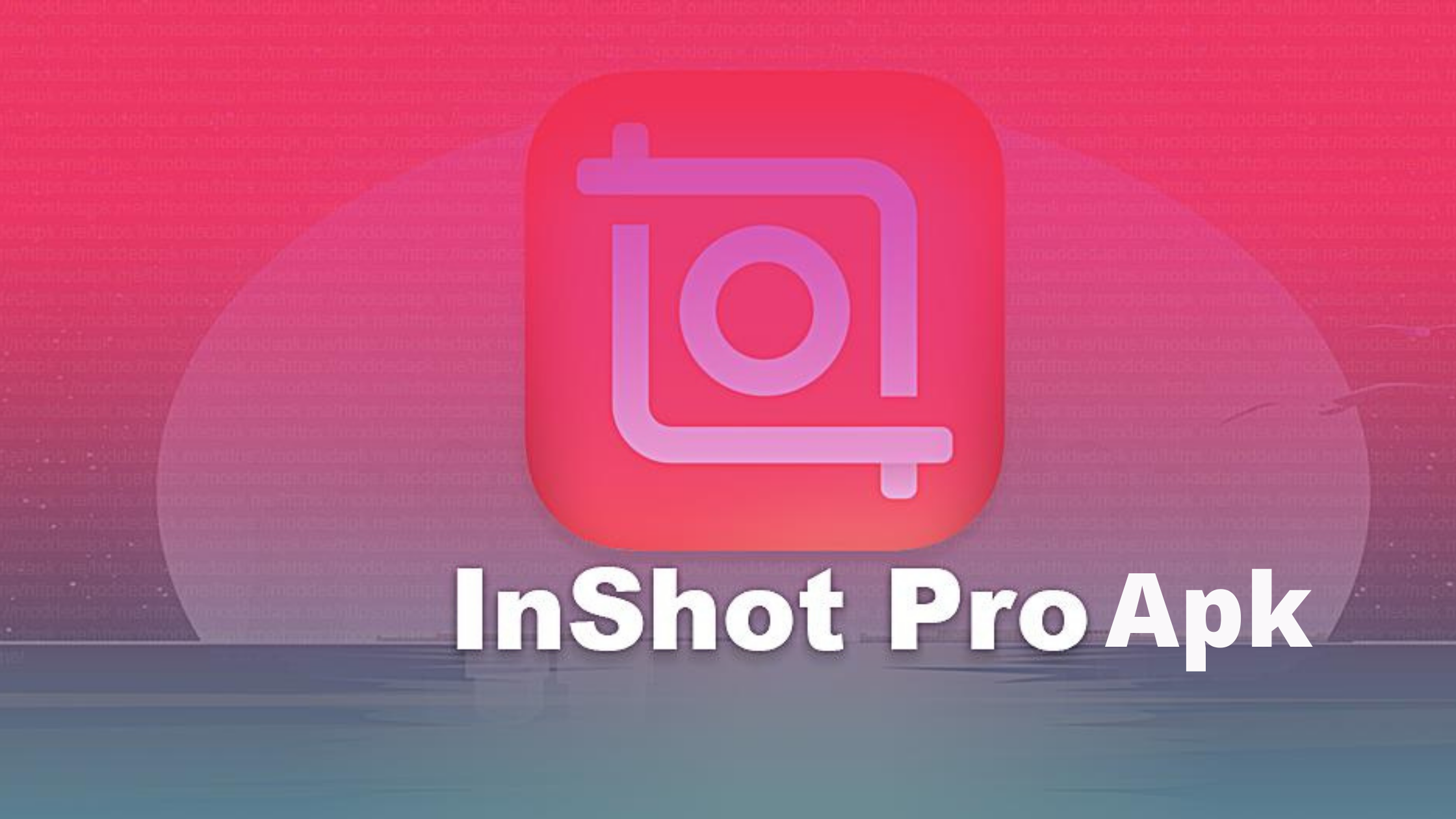 download inshot pro apk